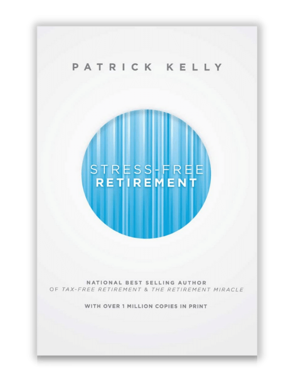 stress free retirement book by patrick kelly